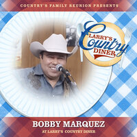 Smilin' - Country's Family Reunion & Bobby Marquez