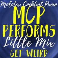 OMG - Molotov Cocktail Piano