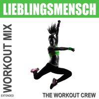 Lieblingsmensch - The Workout Crew