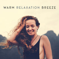 Digital Detox - Chillout Music Zone & Total Chillout Music Club