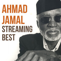 Sophisticated Gentleman - Ahmad Jamal
