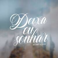 Deixa Eu Sonhar - MC Tio Summers & DJ Rafinha