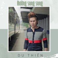 Đường song song - Du Thiên