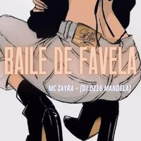 Baile de Favela - Mc Zayra