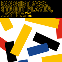 One Time - Street Player & boogietraxx & jaytea