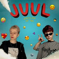 Juul - ЮГ 404 & dontxlook