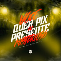 Você Quer Pix ou Presente Misterioso - Mc Fabinho da Osk & Juninho RG