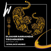 LFO - Djahir Miranda & TecHouzer