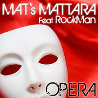 Opera (Intro) - Mat's Mattara