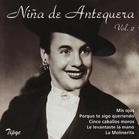 A La Divina Clemencia (Tientos) - Niña de Antequera