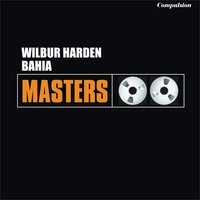 My Ideal - Wilbur Harden