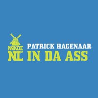 In Da Ass - Patrick Hagenaar
