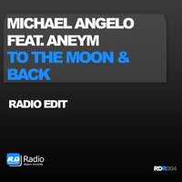 To The Moon & Back - Michael Angelo