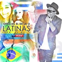 Latinas - Official el de la O