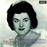 Beethoven: Ah perfido!, Op. 65 - Birgit Nilsson & Orchestra of the Royal Opera House, Covent Garden & Edward Downes & Ludwig van Beethoven