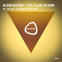 Steel Pillars of Dawn - Bleedin Neutron & Antti Rasi