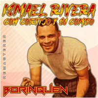 Quítate de la Vía Perico - Ismael Rivera & Cortijo y su Combo