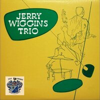 Too Marvelous for Words - Gerald Wiggins