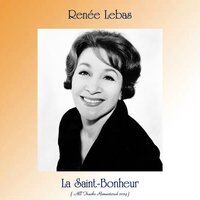 Mon Ami, Reveille-Toi - Renée Lebas