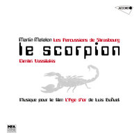 Matalon: Le scorpion, musique pour le film "L'âge d'or" - 3. La choza - Les Percussions de Strasbourg & Dimitri Vassilakis