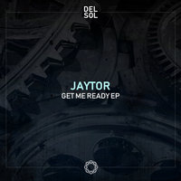 Get Me Ready - Jaytor