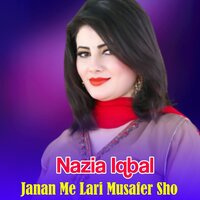 Homed Larume Ta Ba Zatage Hosane - Nazia iqbal