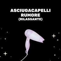 Asciugacapelli Suoni Per Il Sonno - Medicina Rilassante & Rumore bianco & Rumore Bianco Per Dormire