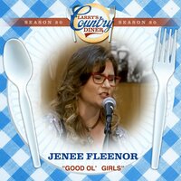 Good Ol' Girls - Jeneé Fleenor
