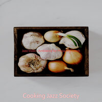 Contemporary Ambiance for Cooking - Cooking Jazz Society