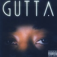 Lost Little Girl - Gutta & Jujuan