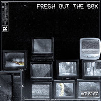 Fresh Out the Box - Ayo Beatz