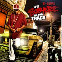 The Most Hated - B-Dope