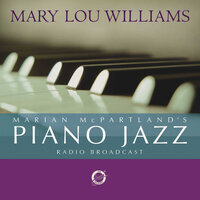 Conversation - Marian McPartland & Mary Lou Williams
