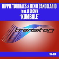 Kumbale - Hippie Torrales & Benji Candelario & LT. Brown