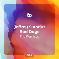 Bad Days - Jeffrey Sutorius & Jyap