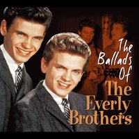 Let It Be Me - The Everly Brothers