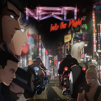 Into The Night - Nero & ATTLAS