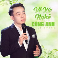 Giọng Nghệ Tìm Về - Lê Cường