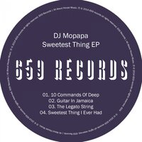 Sweetest Thing I Ever Had - Dj Mopapa