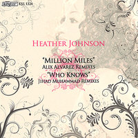 Who Knows - Heather Johnson & Jihad Muhammad