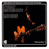 Angel Wings - Philip Catherine Trio & Tom Harrell & Hein Van De Geyn