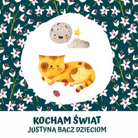 Miłe słowa - Justyna Bacz