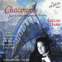 Sonata for Solo Violin, Sz. 117: I. Tempo di ciaccona - Gilles Colliard & Бела Барток