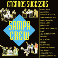 Eu Amo Você - Sampa Crew & Carlos César