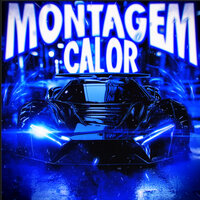 MONTAGEM CALOR (Slowed) - QMIIR