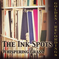 You Can't See the Sun When You're Crying - The Ink Spots