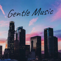 Gentle Music - Meditacion