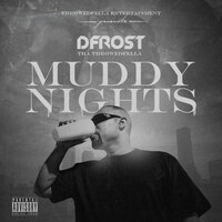 Hard on Drank - Dfrost tha Throwedfella