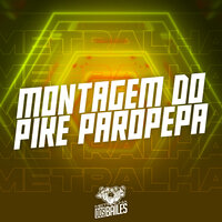 Montagem do Pike Paropepa - DJ VR Original