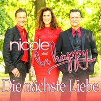 Die nächste Liebe - Nicole & Be Happy